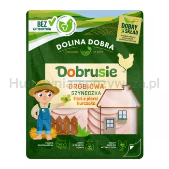Dolina Dobra Dobrusie szynka drobiowa plastry 100 g